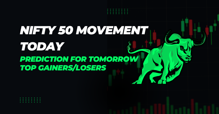 Nifty 50 Movement Today